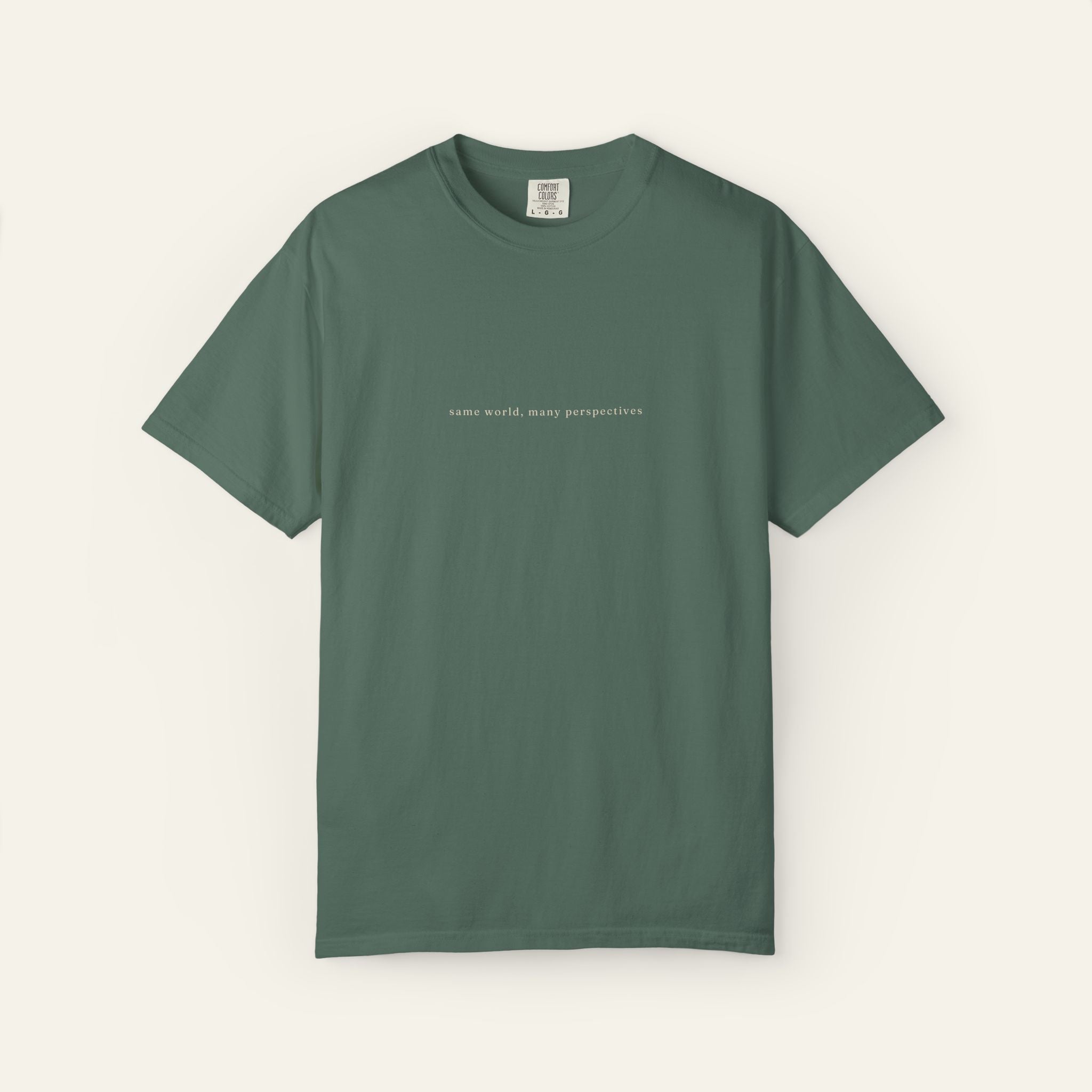 Same World, Many Perspectives Text T-Shirt